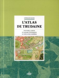 L'Atlas de Trudaine